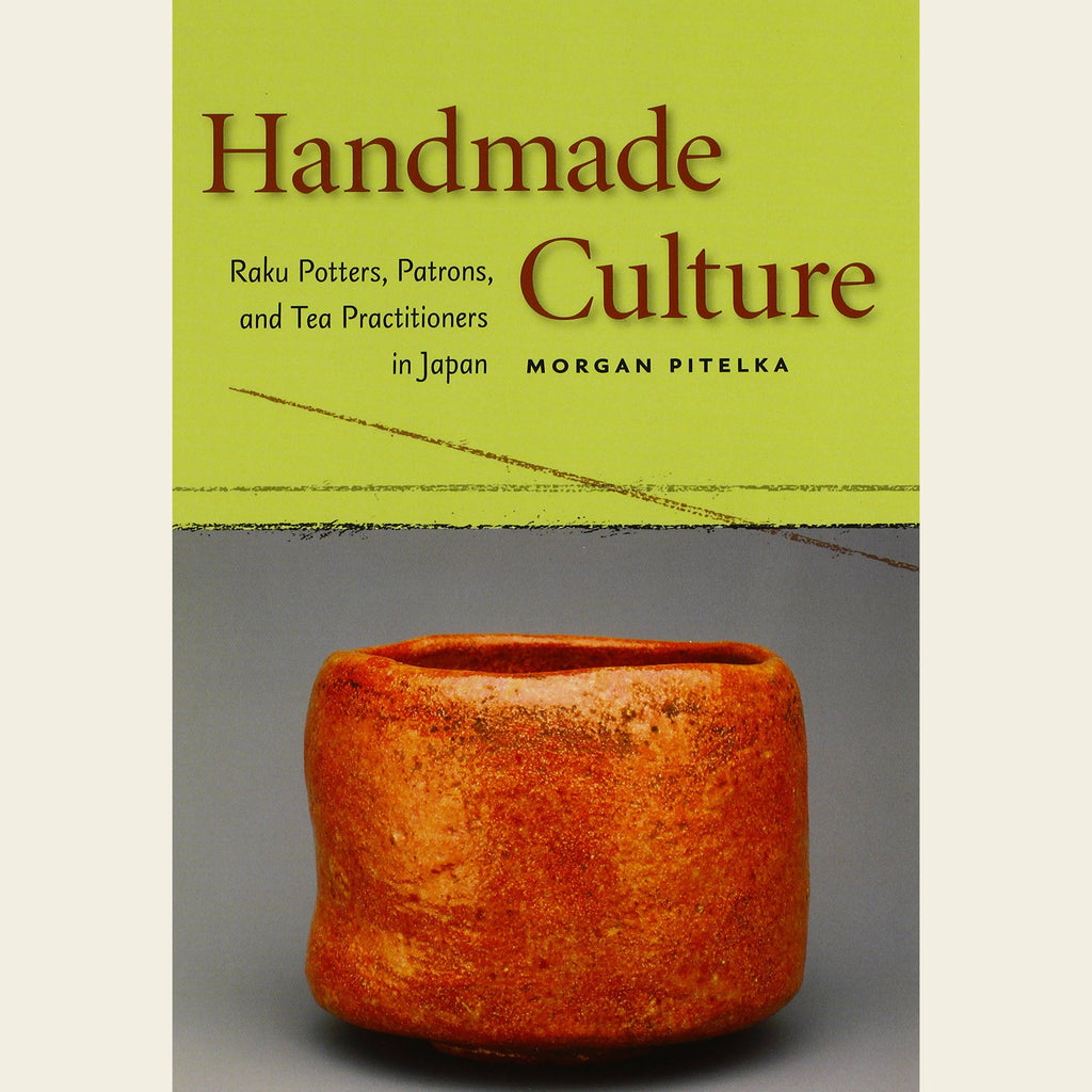 Raku Ceramics: Handmade Culture